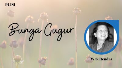Pusisi Bunga Gugur Karya W.S. Rendra