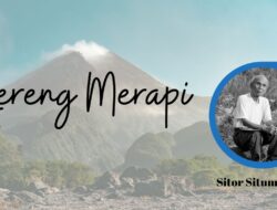 Puisi Lereng Merapi – Sitor Situmorang