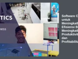 Software CRM untuk Meningkatkan Efisiensi Bisnis: Meningkatkan Produktivitas dan Profitabilitas