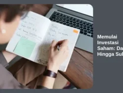 Memulai Investasi Saham: Dari Nol Hingga Sukses