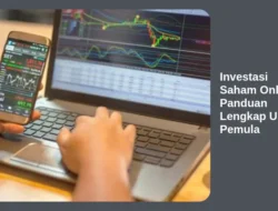 Investasi Saham Online: Panduan Lengkap Untuk Pemula
