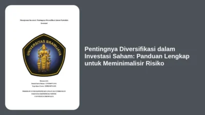 Pentingnya Diversifikasi dalam Investasi Saham: Panduan Lengkap untuk Meminimalisir Risiko