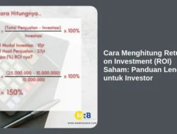 Cara Menghitung Return on Investment (ROI) Saham: Panduan Lengkap untuk Investor
