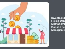 Investasi di Reksa Dana: Memahami Konsep Fee Management