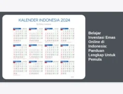 Belajar Investasi Emas Online di Indonesia: Panduan Lengkap Untuk Pemula