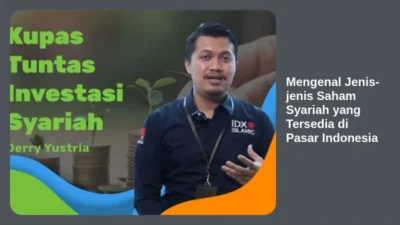 Mengenal Jenis-jenis Saham Syariah yang Tersedia di Pasar Indonesia