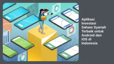 Aplikasi Investasi Saham Syariah Terbaik untuk Android dan iOS di Indonesia