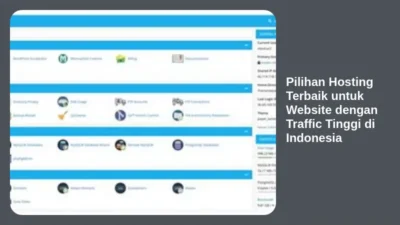 Pilihan Hosting Terbaik untuk Website dengan Traffic Tinggi di Indonesia