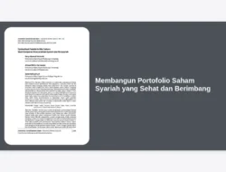 Membangun Portofolio Saham Syariah yang Sehat dan Berimbang