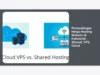 Perbandingan Harga Hosting Website di Indonesia: Shared, VPS, Cloud