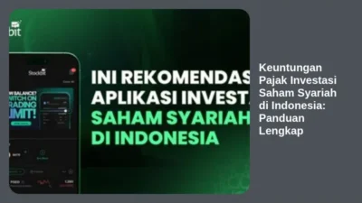 Keuntungan Pajak Investasi Saham Syariah di Indonesia: Panduan Lengkap
