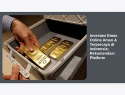 Investasi Emas Online Aman & Terpercaya di Indonesia: Rekomendasi Platform