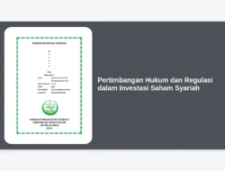 Pertimbangan Hukum dan Regulasi dalam Investasi Saham Syariah
