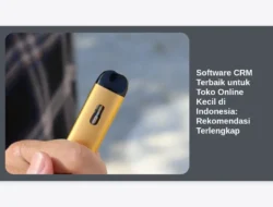Software CRM Terbaik untuk Toko Online Kecil di Indonesia: Rekomendasi Terlengkap