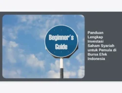 Panduan Lengkap Investasi Saham Syariah untuk Pemula di Bursa Efek Indonesia