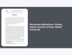Memahami Mekanisme Trading Saham Syariah di Pasar Modal Indonesia