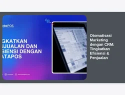Otomatisasi Marketing dengan CRM: Tingkatkan Efisiensi & Penjualan
