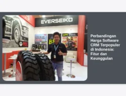 Perbandingan Harga Software CRM Terpopuler di Indonesia: Fitur dan Keunggulan