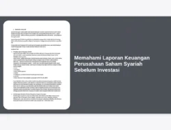 Memahami Laporan Keuangan Perusahaan Saham Syariah Sebelum Investasi