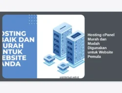 Hosting cPanel Murah dan Mudah Digunakan untuk Website Pemula