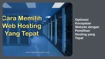 Optimasi Kecepatan Website dengan Pemilihan Hosting yang Tepat