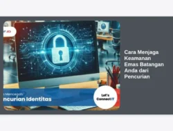 Cara Menjaga Keamanan Emas Batangan Anda dari Pencurian
