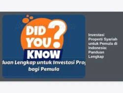 Investasi Properti Syariah untuk Pemula di Indonesia: Panduan Lengkap