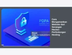 Cara Mengamankan Website dari Serangan Hacker: Perlindungan Hosting