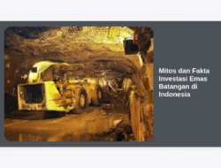 Mitos dan Fakta Investasi Emas Batangan di Indonesia