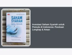 Investasi Saham Syariah untuk Pemula di Indonesia: Panduan Lengkap & Aman