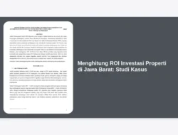 Menghitung ROI Investasi Properti di Jawa Barat: Studi Kasus