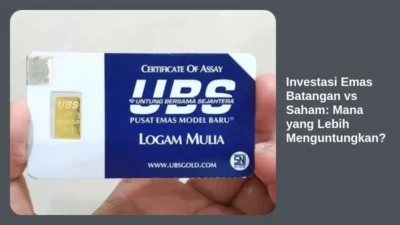 Investasi Emas Batangan vs Saham: Mana yang Lebih Menguntungkan?