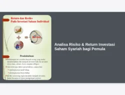 Analisa Risiko & Return Investasi Saham Syariah bagi Pemula