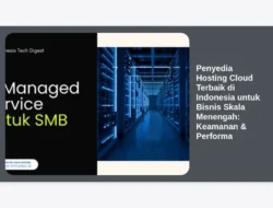 Penyedia Hosting Cloud Terbaik di Indonesia untuk Bisnis Skala Menengah: Keamanan & Performa