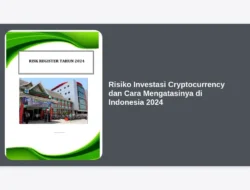 Risiko Investasi Cryptocurrency dan Cara Mengatasinya di Indonesia 2024