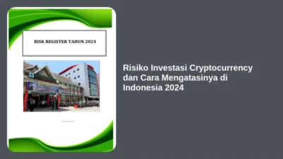 Risiko Investasi Cryptocurrency dan Cara Mengatasinya di Indonesia 2024