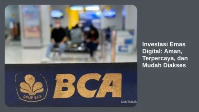 Investasi Emas Digital: Aman, Terpercaya, dan Mudah Diakses