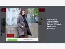 Tips Aman Berinvestasi Online: Hindari Penipuan Investasi