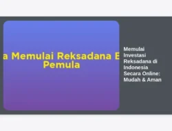 Memulai Investasi Reksadana di Indonesia Secara Online: Mudah & Aman