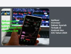 Aplikasi Investasi Saham Syariah Terbaik di Android dan iOS Tahun 2024