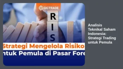 Analisis Teknikal Saham Indonesia: Strategi Trading untuk Pemula