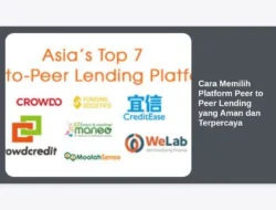 Cara Memilih Platform Peer to Peer Lending yang Aman dan Terpercaya