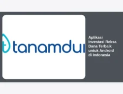 Aplikasi Investasi Reksa Dana Terbaik untuk Android di Indonesia