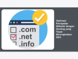 Optimasi Kecepatan Website dengan Hosting yang Tepat: Meningkatkan SEO