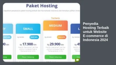 Penyedia Hosting Terbaik untuk Website E-commerce di Indonesia 2024