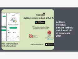 Aplikasi Investasi Saham Terbaik untuk Android di Indonesia 2024