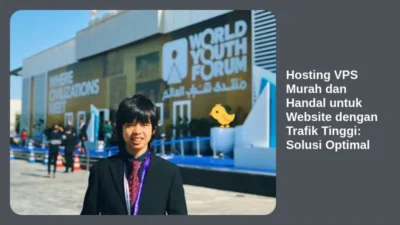 Hosting VPS Murah dan Handal untuk Website dengan Trafik Tinggi: Solusi Optimal