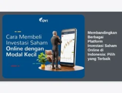 Membandingkan Berbagai Platform Investasi Saham Online di Indonesia: Pilih yang Terbaik