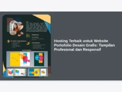 Hosting Terbaik untuk Website Portofolio Desain Grafis: Tampilan Profesional dan Responsif