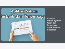 Investasi Saham Syariah Aman dan Terpercaya untuk Pemula Indonesia